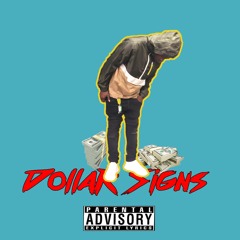 Dollar Signs (Prod. CashMoneyAP)