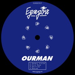 [PREVIEW] EGR003EP - Ourman - Double Vision EP
