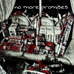 No More Promises