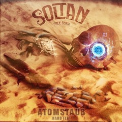 Soltan - Face Slam [AtomStaub Hard Edit]