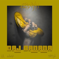 DAJ BANANA - goryl_bonzo x lil_adek