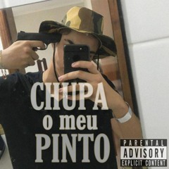 Chupa o meu pinto