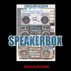 Speakerbox 2019 (øglaanthem)