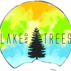 LAKE & TREES - Menjamah Napasmu