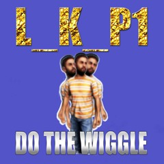 Do The Wiggle