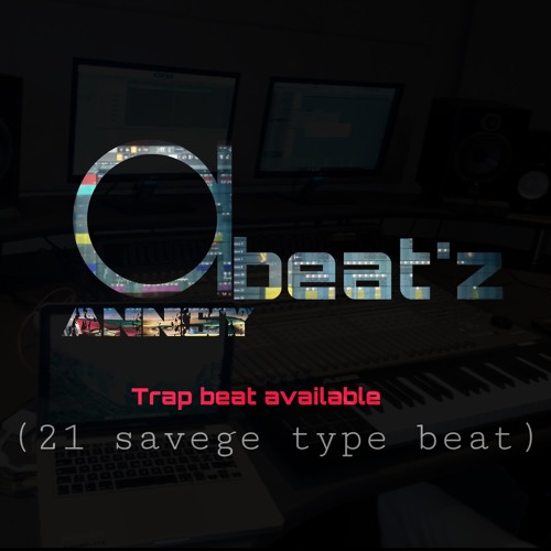 21 savege type beat (instrumental available) prod. Annsy beatz