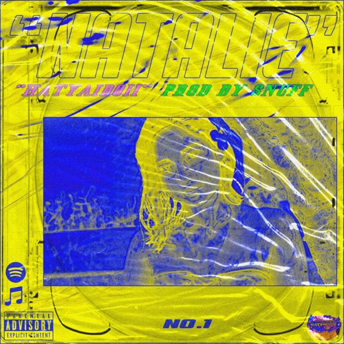 P$J(HATYAIBOII)- นาตาลี "NATALIE" Prod.by"SNUFF"