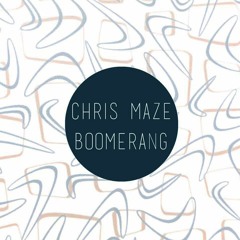 Chris Maze - Boomerang