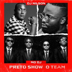 10 - Dj Nilson Feat. Preto Show X O Team - Mo Dj (Afro House)