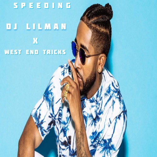 SPEEDING 2k19 (Tricks X Dj Lilman)