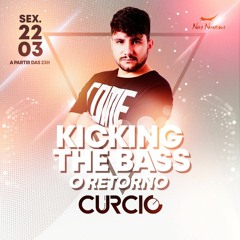 Kicking The Bass (O Retorno)- BARJA - 22/03