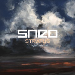 SNEO - Stratus ft. Tyler Varnell (Original Mix)