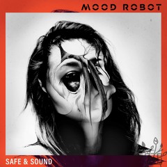 Safe and Sound (feat. KylEast)
