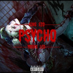 Psycho feat. Young Led (Prod. Lasik Beats)
