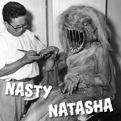 Nasty Natasha