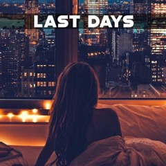 01 - Last Days