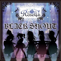 Roselia BLACK SHOUT サイン入りポスター Stream Roselia - BLACK SHOUT by Roselia | Listen online for