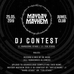 MAYDAY MAYHEM 2019 // DJ-CONTEST by BRUTALCORE // HARD-STAGE