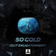 on Mahalo &amp; DLMT - So Cold (Izlit Enlightenment)