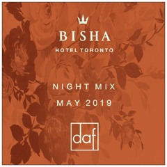 BISHA HOTEL | NIGHT MIX MAY 2019 Part 02 - BY DAFMUSIC
