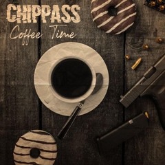 Chippass - Coffee Time