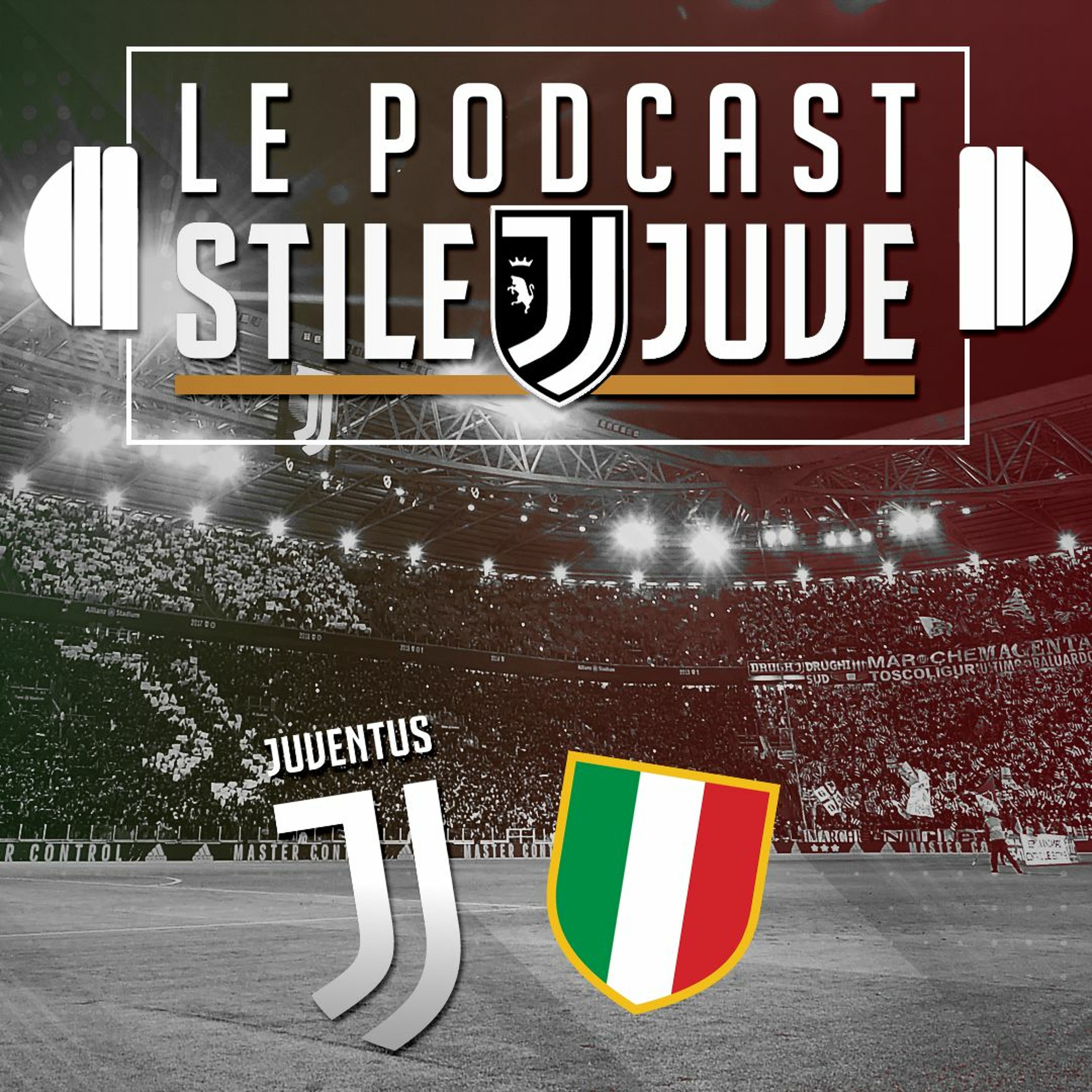 Podcast Stile Juve #34 – Un Scudetto amer ?