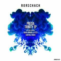 Presia - Trinity (David Armada & Petzi Remix)