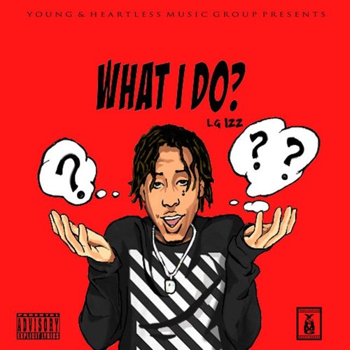 LG Izz - What I Do
