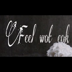 Feel I wot yuk (Topher ft Johnny kobin & Ladaddy)