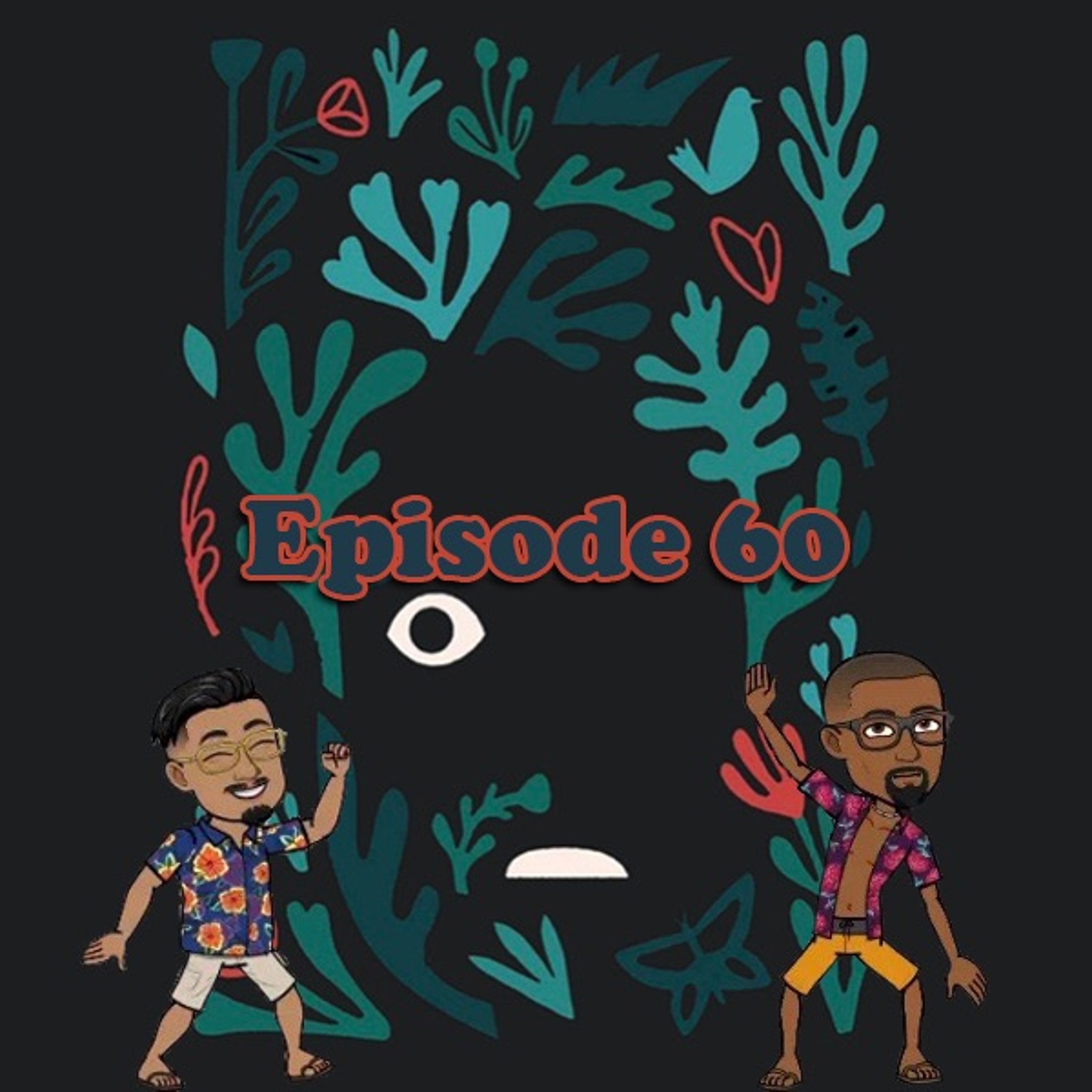 Episode 60: Guavacoming thumbnail