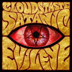 CLOUDS TASTE SATANIC "Pagan Worship"