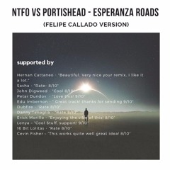 NTFO vs Portishead - Esperanza Roads (Felipe Callado Version)