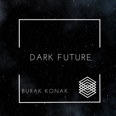 DARK FUTURE