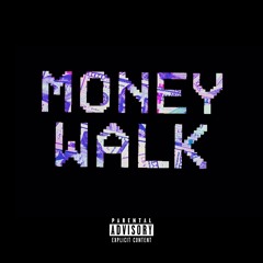 MONEY WALK Ft.JAYICE(Prod.YUNGLIZZY)