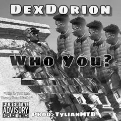 "Who You?"