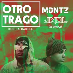 Sech X Darell - Otro Trago ( MDNTZ & JEANSUAZO Re - Drum )