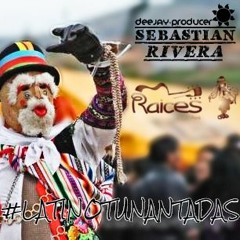 LATINOTUNANTADASMIX  2019 - DJ SEBASTIAN RIVERA