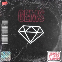 gems w/ Jackie Platinum (prod. scotty splash)