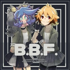 【Ham & Ga】B.B.F