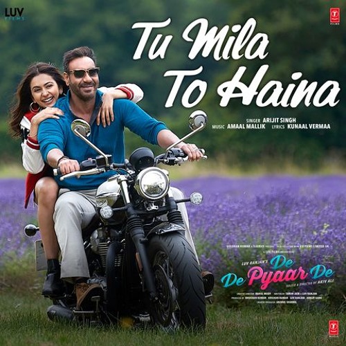 Tu Mila To Haina | Arijit Singh, Amaal Malik | Ajay Devgun | De De Pyaar De
