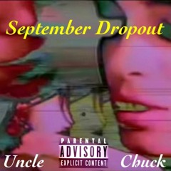 September Dropout
