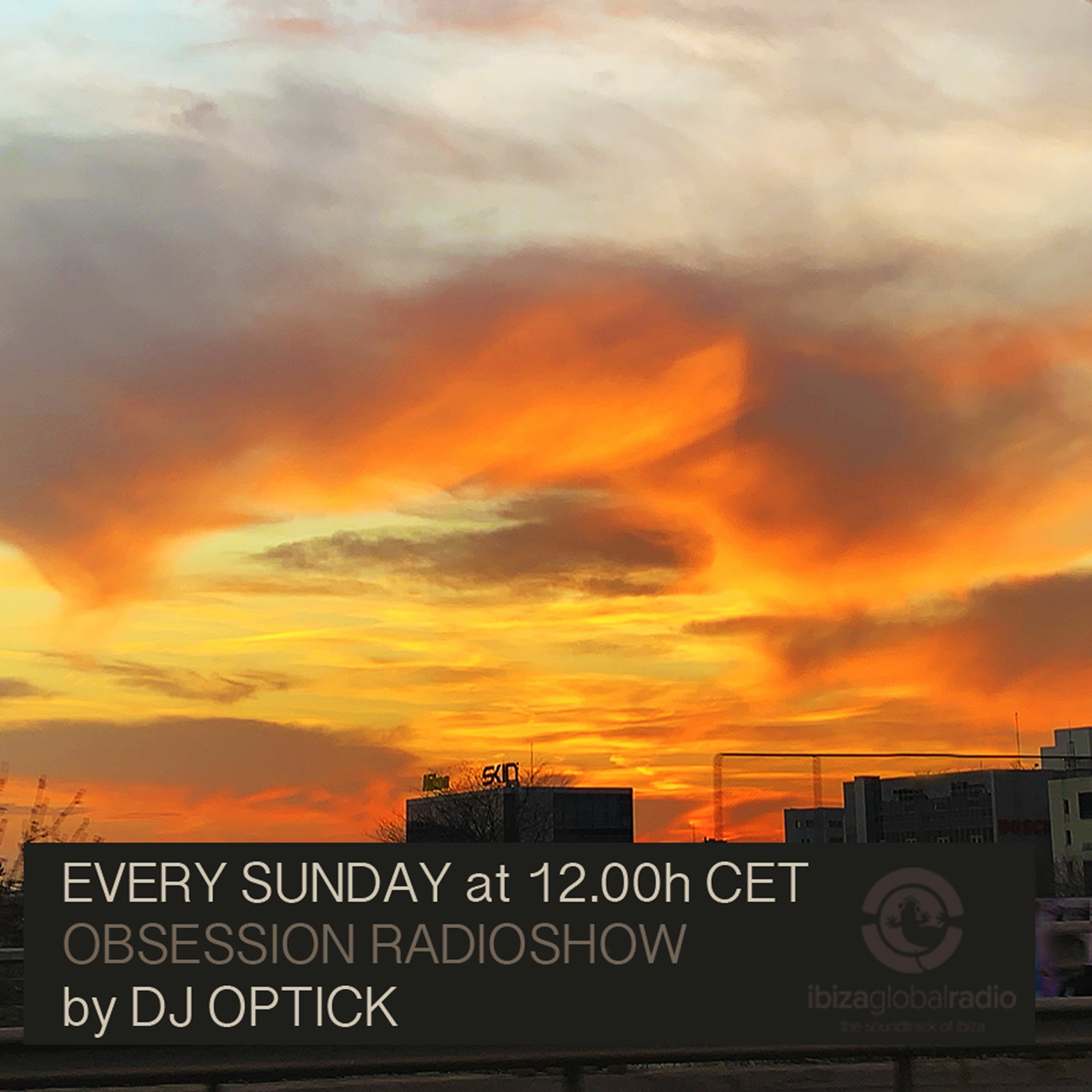 Dj Optick - Obsession - Ibiza Global Radio