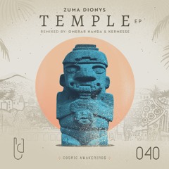Zuma Dionys - Temple (Kermesse Remix)