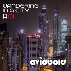 Wandering In A City By AVIDBOLD