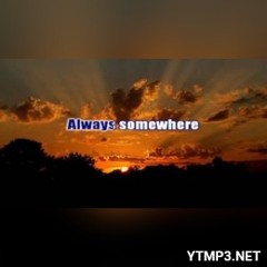 Scorpion - Always Somewhere