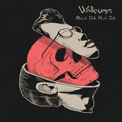 Walkways - Despair (For Heaven's Sake)