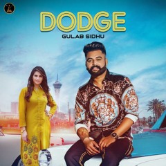 Dodge Ft. Gurlej Akhtar (DJJOhAL.Com)