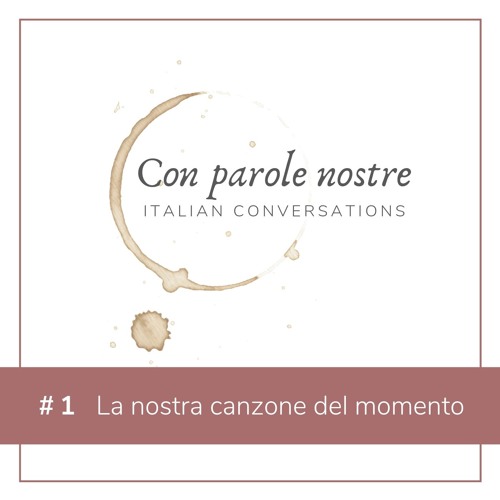 Con parole nostre - Italian conversations - Season 1