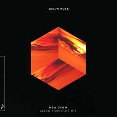 Jason Ross - New Dawn (Jason Ross Club Mix)