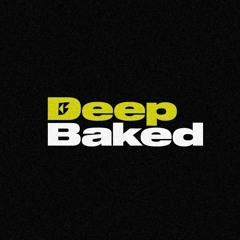 Deep Baked Mixtape By Ralf Jakob #015